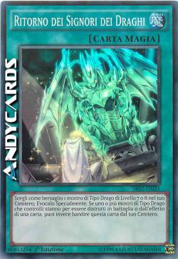 RITORNO DEI SIGNORI DEI DRAGHI