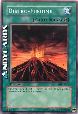 Distruzione Infuocata (EX DISTRO-FUSIONE)