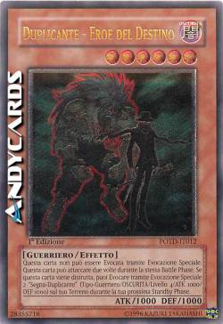DUPLICANTE - EROE DEL DESTINO
