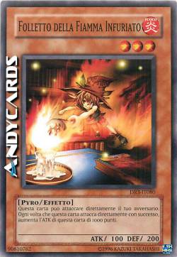 FOLLETTO DELLA FIAMMA INFURIATO
