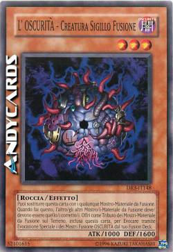 L'OSCURITÀ - CREATURA SIGILLO FUSIONE