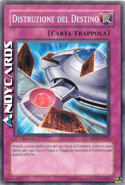 DISTRUZIONE DEL DESTINO