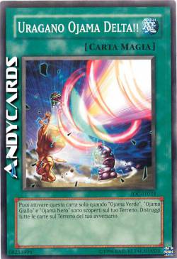 URAGANO OJAMA DELTA!!