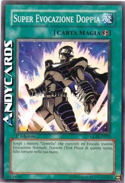 SUPER EVOCAZIONE DOPPIA