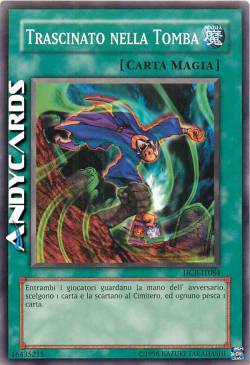 TRASCINATO NELLA TOMBA