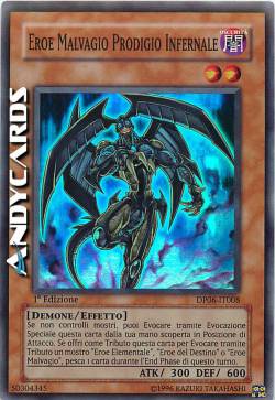 PRODIGIO INFERNALE EROE MALVAGIO