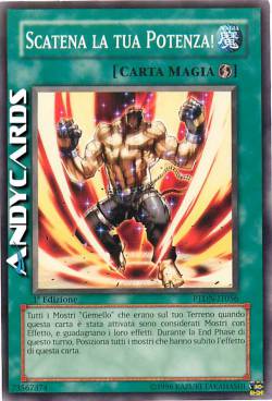 SCATENA LA TUA POTENZA!