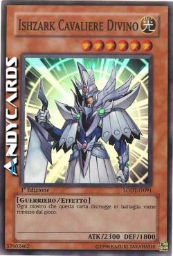 ISHZARK CAVALIERE DIVINO