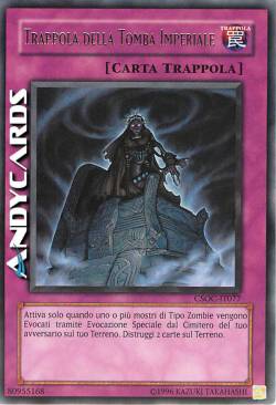 TRAPPOLA DELLA TOMBA IMPERIALE