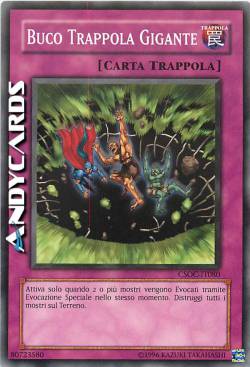 BUCO TRAPPOLA GIGANTE