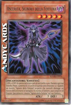 OSCURITÀ, SIGNORA DELLA FORTUNA