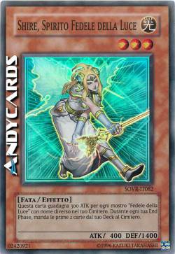 SHIRE, SPIRITO FEDELE DELLA LUCE