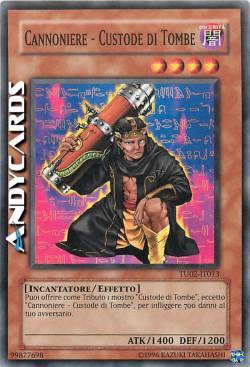 CANNONIERE - CUSTODE DI TOMBE