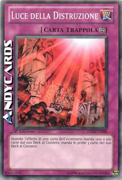 LUCE DELLA DISTRUZIONE