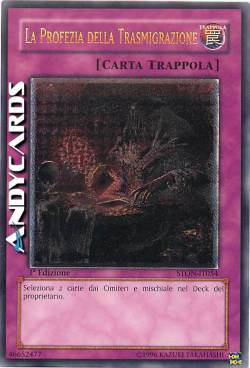 LA PROFEZIA DELLA TRASMIGRAZIONE