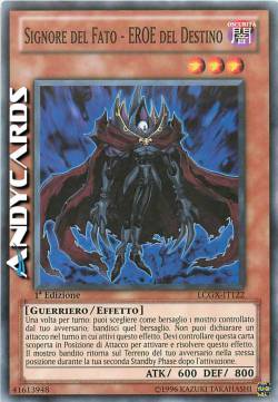 SIGNORE DEL FATO - EROE DEL DESTINO