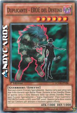 DUPLICANTE - EROE DEL DESTINO