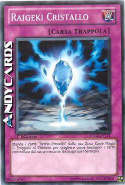 RAIGEKI CRISTALLO