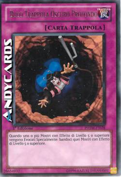 BUCO TRAPPOLA OSCURO PROFONDO