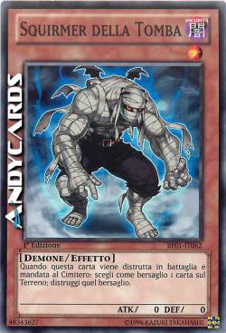 SQUIRMER DELLA TOMBA