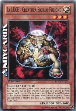 LA LUCE - CREATURA SIGILLO FUSIONE
