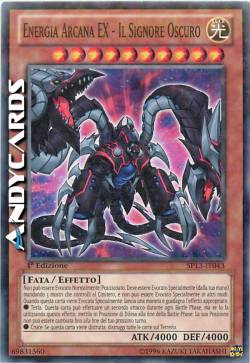 ENERGIA ARCANA EX - IL SIGNORE OSCURO