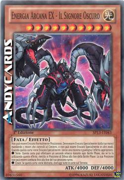 ENERGIA ARCANA EX - IL SIGNORE OSCURO