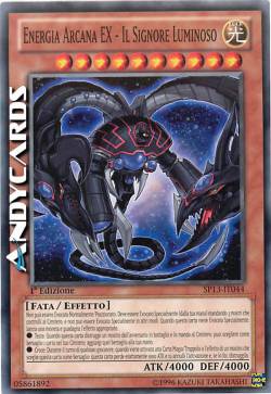 ENERGIA ARCANA EX - IL SIGNORE LUMINOSO