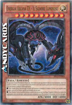 ENERGIA ARCANA EX - IL SIGNORE LUMINOSO