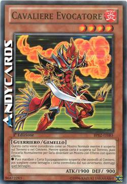CAVALIERE EVOCATORE