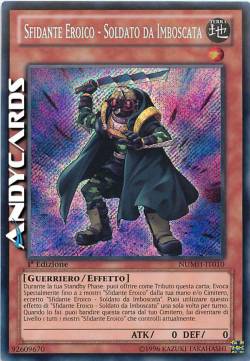 SFIDANTE EROICO - SOLDATO DA IMBOSCATA