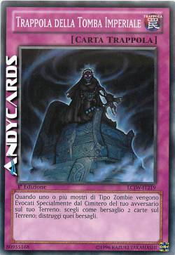 TRAPPOLA DELLA TOMBA IMPERIALE