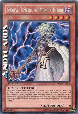 SNOWW, TENEBRA DEL MONDO OSCURO