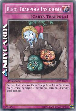 BUCO TRAPPOLA INSIDIOSO