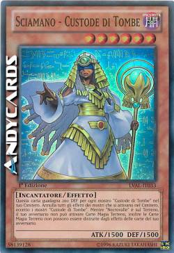 SCIAMANO - CUSTODE DI TOMBE