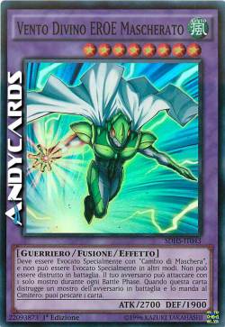 VENTO DIVINO EROE MASCHERATO