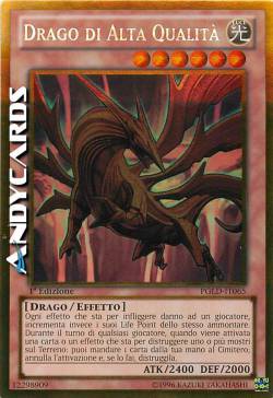 DRAGO DI ALTA QUALITÀ