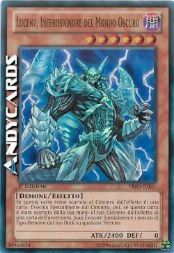 LUCENT, INFEROSIGNORE DEL MONDO OSCURO