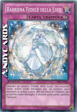 BARRIERA FEDELE DELLA LUCE