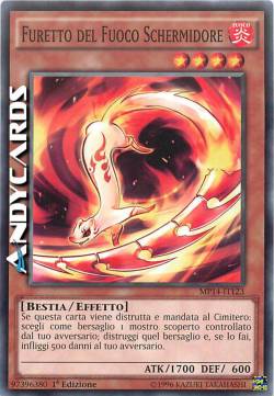 FURETTO DEL FUOCO SCHERMIDORE