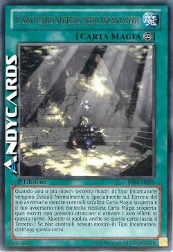 IL SANTUARIO SEGRETO DEGLI INCANTATORI