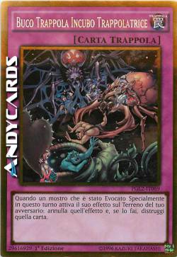 BUCO TRAPPOLA INCUBO TRAPPOLATRICE
