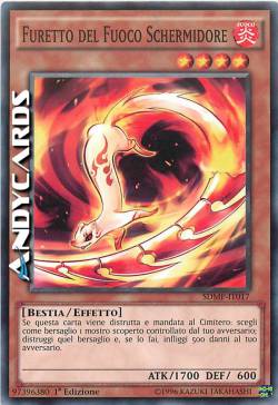 FURETTO DEL FUOCO SCHERMIDORE