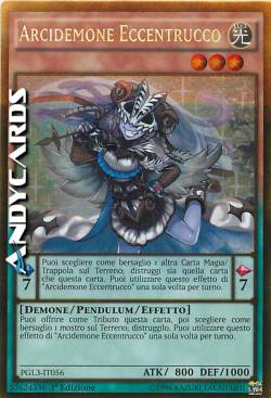 ARCIDEMONE ECCENTRUCCO