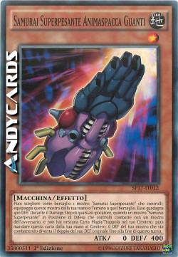 SAMURAI SUPERPESANTE ANIMASPACCA GUANTI