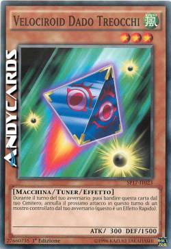 VELOCIROID DADO TREOCCHI