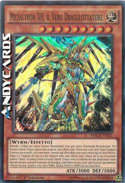 METALTRON XII, IL VERO DRACOLOTTATORE