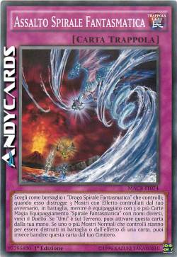 ASSALTO SPIRALE FANTASMATICA