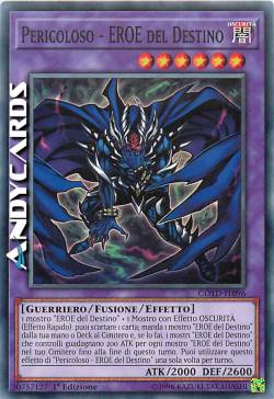 PERICOLOSO - EROE DEL DESTINO
