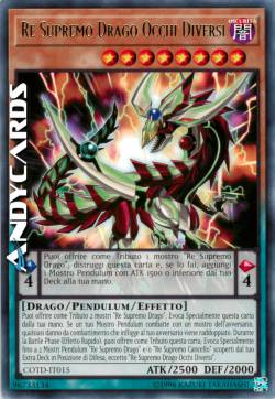 RE SUPREMO DRAGO OCCHI DIVERSI